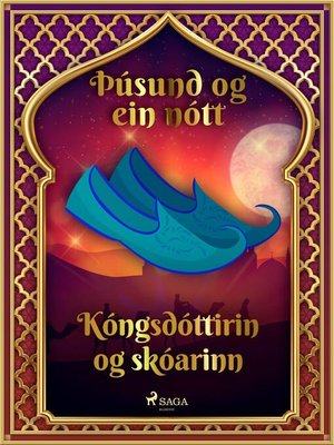 cover image of Kóngsdóttirin og skóarinn (Þúsund og ein nótt 21)